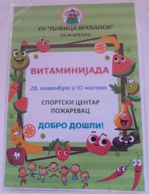 „Vitaminijada“ u ponedeljak, predškolci kroz igru uče o pravilnoj ishrani - Hit Radio Pozarevac, Branicevski okrug