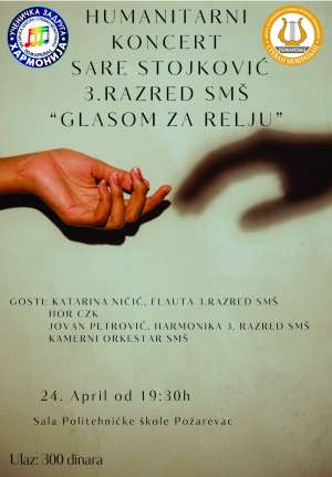 Humanitarni koncert "Glasom za Relju" - Hit Radio Pozarevac, Branicevski okrug