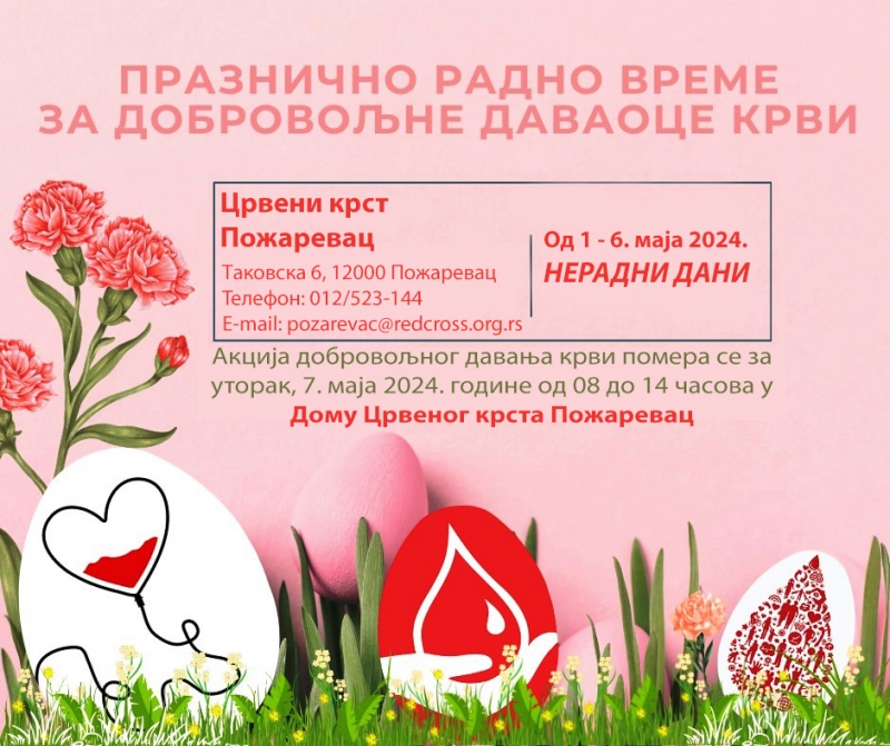 Akcija dobrovoljnog davanja krvi u utorak 7. maja - Hit Radio Pozarevac, Branicevski okrug