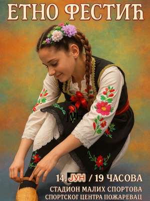 "Etno festić" u subotu 14 .juna - Hit Radio Pozarevac, Branicevski okrug