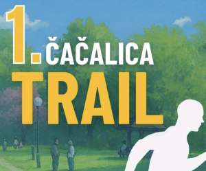 Čačalica Trail 2025 - Hit Radio Pozarevac, Branicevski okrug