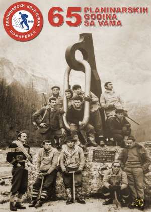 Planinarski klub „Vukan“ obeležava veliki jubilej - Hit Radio Pozarevac, Branicevski okrug