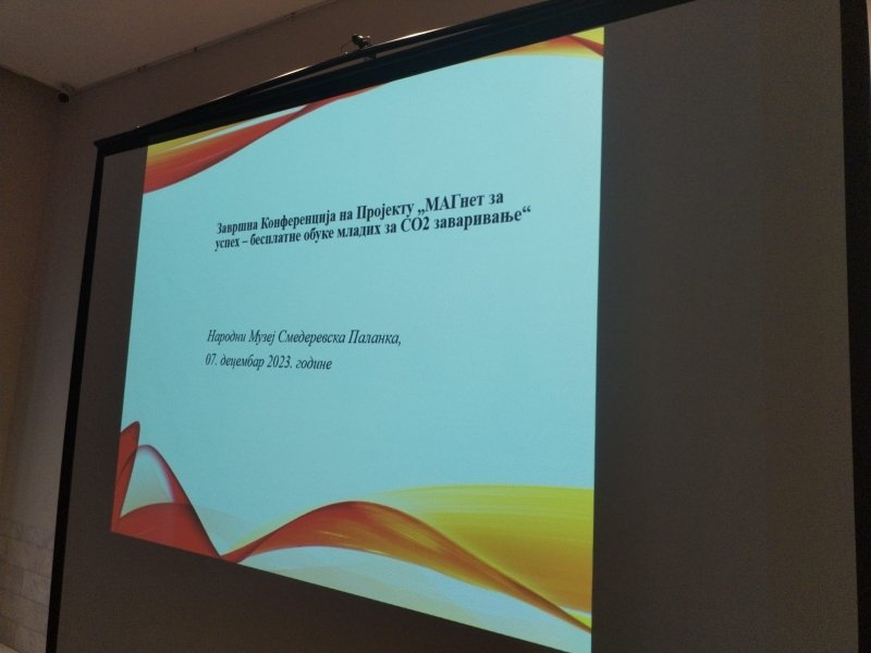 UG „Šansa“: Završna konferencija u okviru projekta “MAGnet za uspeh – besplatne obuke mladih za CO2 zavarivanje”
